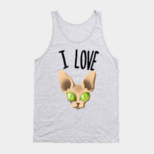 I love Sphynx Tank Top